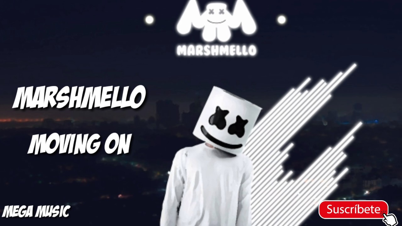 Marshmello - Moving On (By:Mega Music) - YouTube