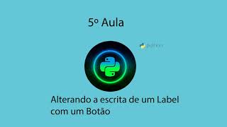 5 alterando escrita de label com botão no tkinter