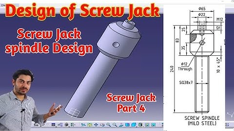 Design of Screw Jack part 4 | screw jack Spindle design | Screw Jack Design in Catia | Mech20 Tech