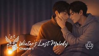 Winter’s Last Melody | Chapter 1: The Days That Stayed | Bittersweet Queer Romance