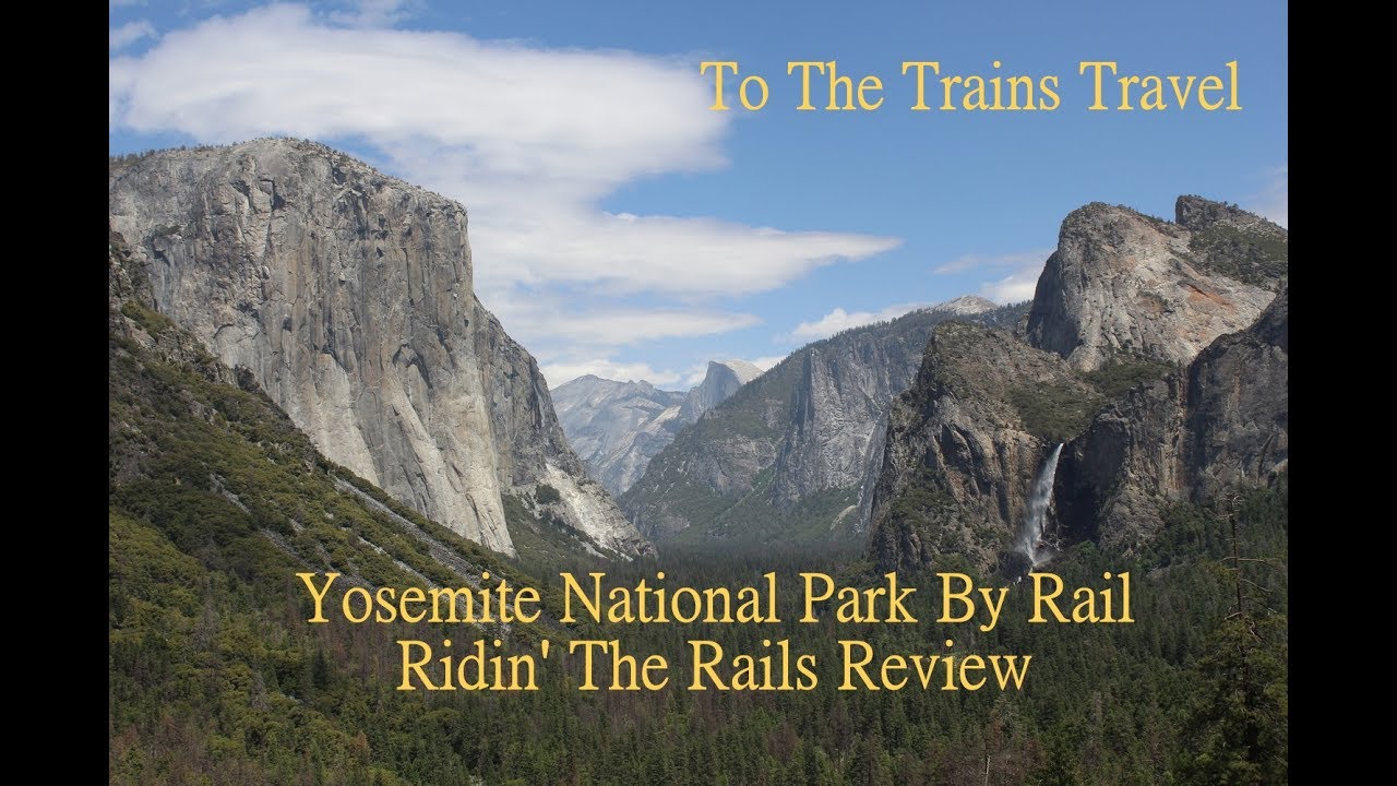 travel to yosemite by train