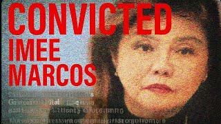 Imee Marcos Na-Convict at Guilty daw  (FULL DOCUMENTARY) Guide