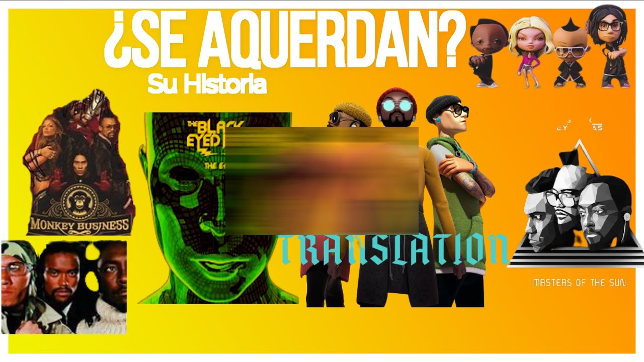 La historia de los Black Eyed Peas YouTube