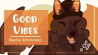 Good Vibes - Digital Speedpaint
