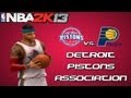 NBA 2K13 Association Mode Detroit Pistons Statement Game Y3G74 EP39 