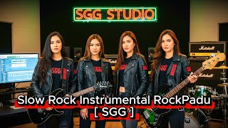 SGG SlowRock Instrumental RockPadu 🤘 SGG Epic Instrumental PT04 Vol 23 2026