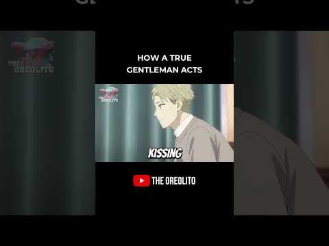 How a True Gentleman Acts #anime #comedy #reels #shorts #fyp