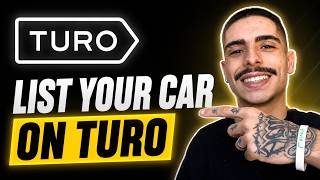 HOW TO LIST YOUR CAR ON TURO (STEP-BY-STEP GUIDE 2026)
