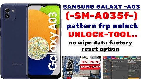 ⭐⭐SAMSUNG GALAXY-A03(SM-A035F/DS)no wipe data factory reset option-pattern frp unlock by-unlock toll
