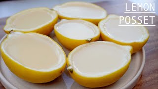 Lemon Posset - Only 4 Ingredients - Fresh And Easy Lemon Dessert