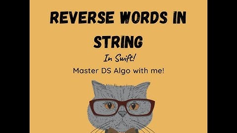 Reverse Words in a String in Swift (Leetcode #151)