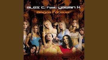 Amigos Forever (Radio Mix)