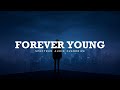 Forever Young Alan Walker Style Emotional Melodic EDM New Song S рџЋ рџ Ґ Forever Young Alan Walker Style Emotional Melodic EDM New Song S рџЋ рџ Ґ
