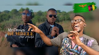 ZAMBIA KU CHALO!! Mr Crown Feat Macky2 - Kumbele (Reaction)