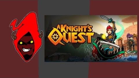 A Knight Quest PT2: Forgotten Temple & General Windpipe Boss