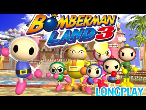 Bomberman Land 3 - Longplay