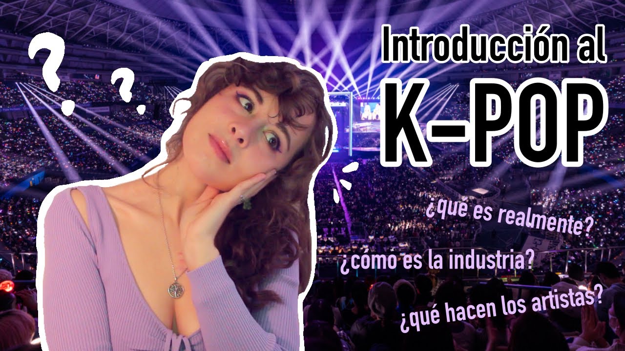 KPOP PARA DUMMIES // Guía e