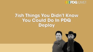 PDQ Live! : 7ish Things You Didn