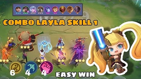 COMBO EASY WIN | COMMANDER LAYLA SKILL 1 | MAGIC CHESS MOBILE LEGEND