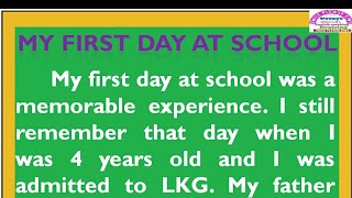 My first day at School essay in English by Smile Please World