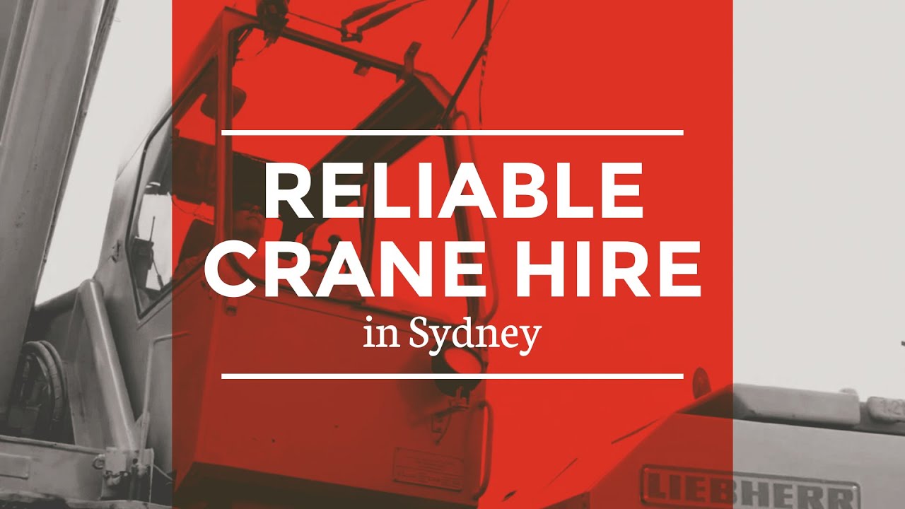 Excel Cranes: Reliable Crane Hire in Sydney