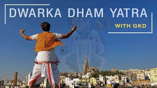 25 Most important places of Dwarka Dham | Dwarkadhish | Chaar Dhaam Yatra with GKD | Rare Darshans