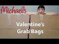 Michaels Valentines Grab Bags Unboxing | So Many Fun Items | 3/1/21