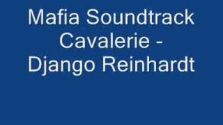 Video-Miniaturansicht von „Mafia Soundtrack Cavalerie - Django Reinhardt“