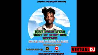 Djay Brightstar best of Chief one song mixtape