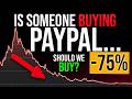 Paypal BUYOUT?? - What I'm doing today...