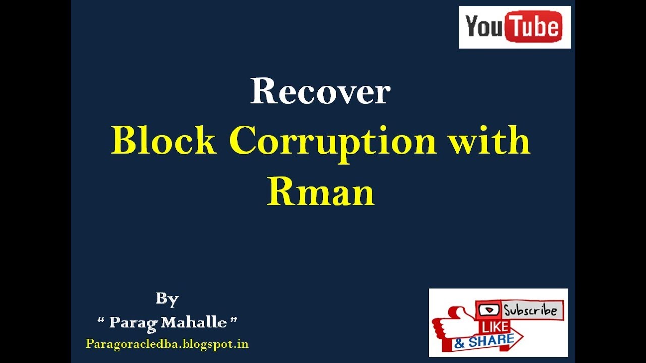 Recover Block Corruption with Rman. YouTube