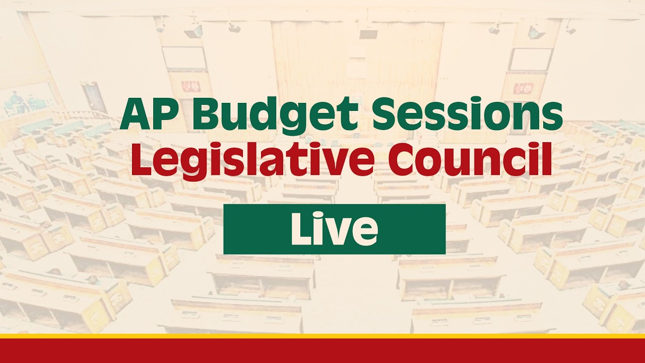 AP Budget Sessions | Legislative Council - Live.