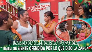 Emely es bien chelita y se ofendió por el pensamiento de Zarca. Mexicana defiende a su hermana