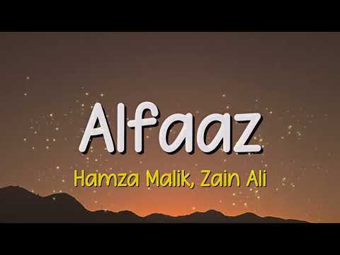 Alfaaz - Hamza Malik, Zain Ali | Lyrics