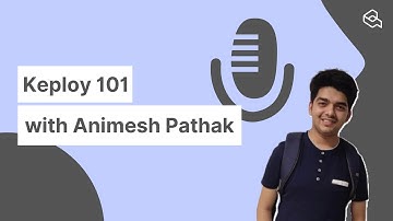 Closer look at Keploy with Animesh Pathak