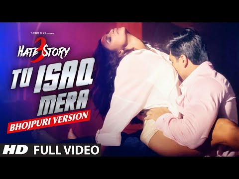 tu-isaq-mera-|-bhojpuri-flavour-|-full-video-song-|-hate-story-3-|-khushbu-jain