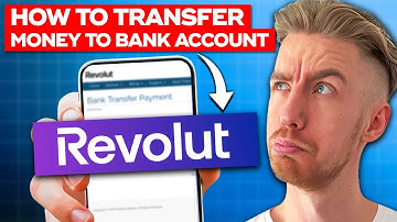 How to Transfer Money to Bank Account from Revolut (2025)