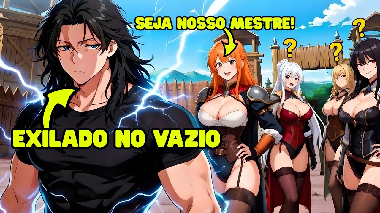 Exilado Para O Vazio, Ele Se Torna Tão Poderoso Que Todas As Garotas O Desejam | Recap De Manhwa