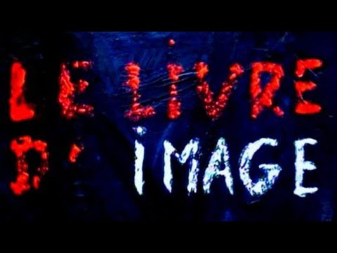Cannes 2018 : que vaut "Le Livre d'Image", le nouveau film de Jean-Luc Godard ?