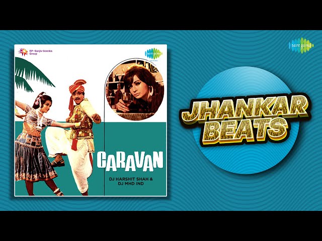 Caravan - Jhankar Beats | Piya Tu Ab To Aaja | Kitna Pyara Wada Hai | Chadhti Jawani Meri Chaal class=