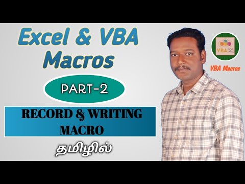 PART 2 - HOW TO CREATE RECORD & WRITING MACRO IN MS EXCEL (TAMIL) | Kallanai YT - YouTube