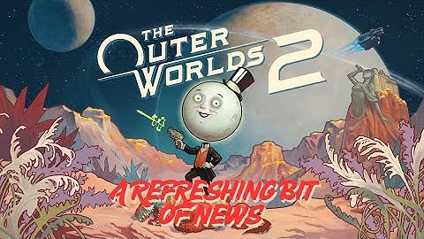 A Refreshing Bit of News | The Outer Worlds 2 Full Quest Walkthrough
