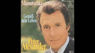 Peter Alexander - Mamutschka
