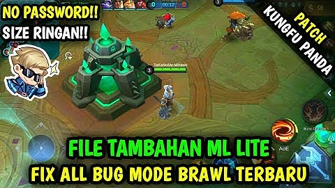 Data Fix All Bug Mode Brawl Terbaru Patch Kungfu Panda | File Tambahan ml lite