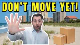7 Hidden Costs of Moving to Myrtle Beach - 2025 Guide