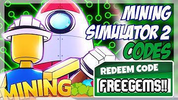 (2021) **NEW** 🤝 Roblox Mining Simulator 2 Codes 🤝 ALL TRADING CODES!