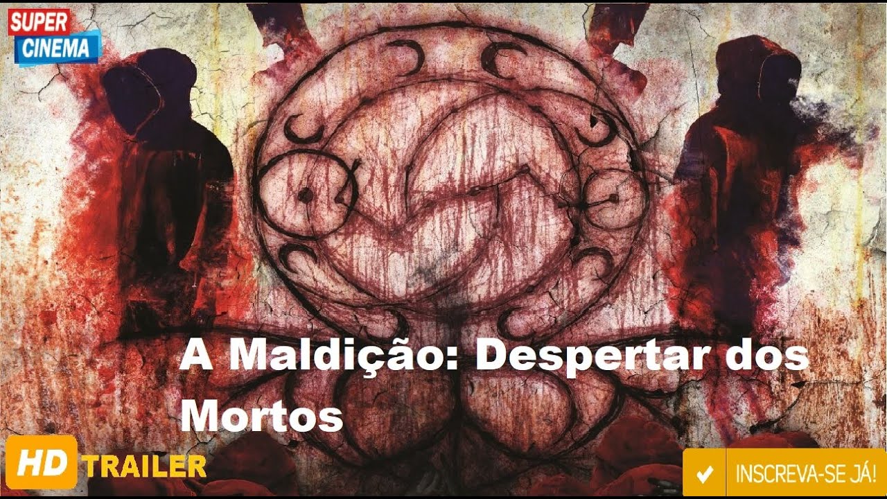 Trailer. A Maldição Despertar dos Mortos. Gênero. Mistério . Terror ...