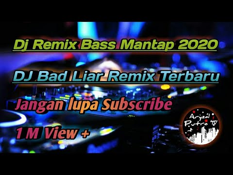 yang-kalian-tunggu-!!-dj-remix-bad-liar---imagine-dragon-bass-mantap-terbaru-||-aryzalputra-tv