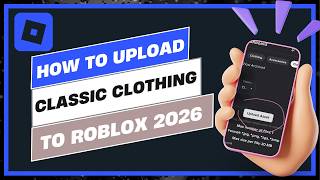 How to Upload Classic Clothing to Roblox 2026 screenshot 5