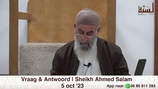 Vraag Antwoord Sheikh Ahmed Salam 5 Oct 23